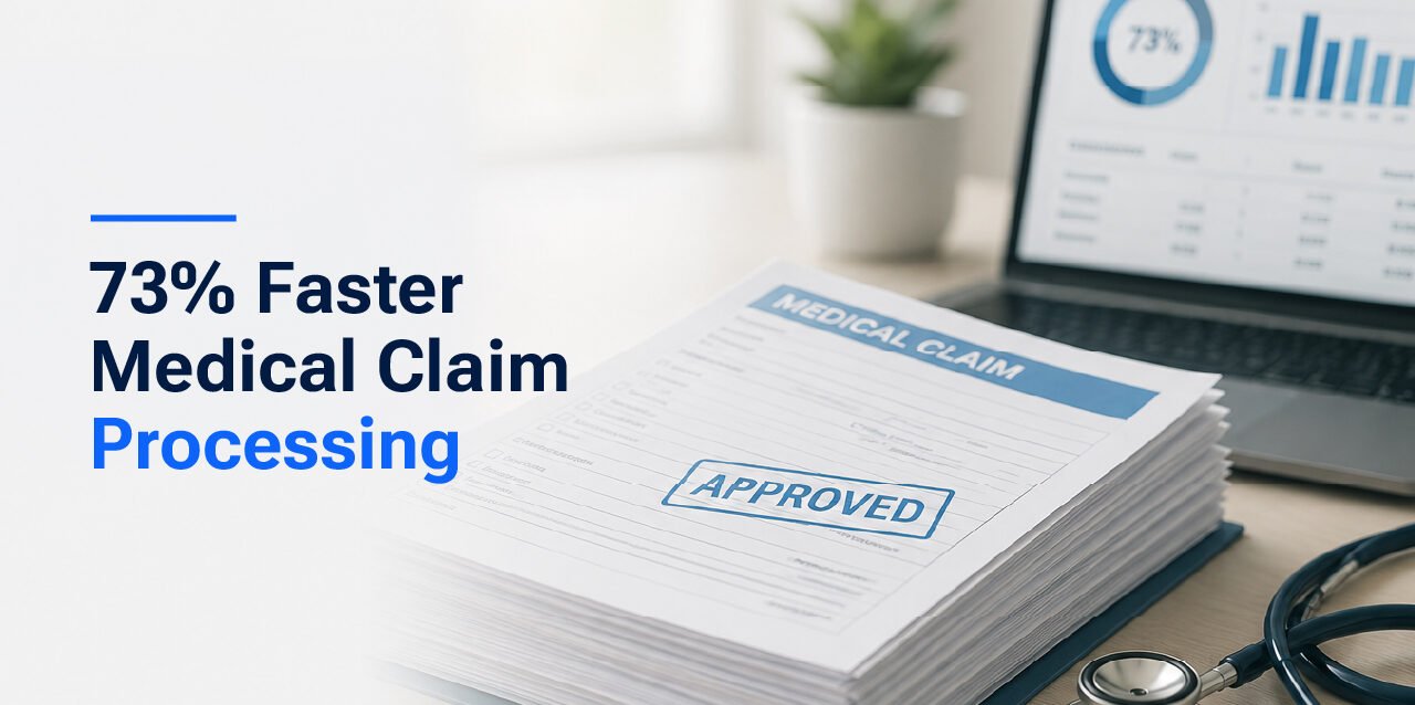 73% Faster Medical Claim Processing - Thumb 73% Faster Medical Claim Processing - Thumb
